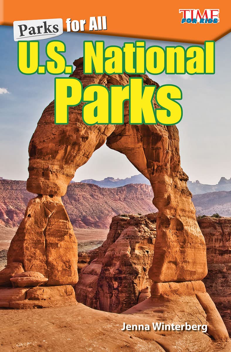 Parks for All: U.S. National Parks (Exploring Reading)