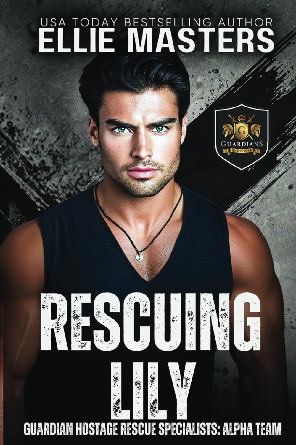 Rescuing Lily (ALPHA TEAM: Guardian Hostage Rescue Specialists)