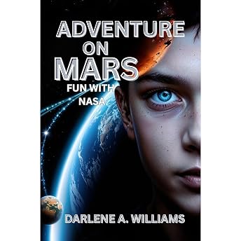 ADVENTURE ON MARS Audiobook by Darlene Williams episode artwork
