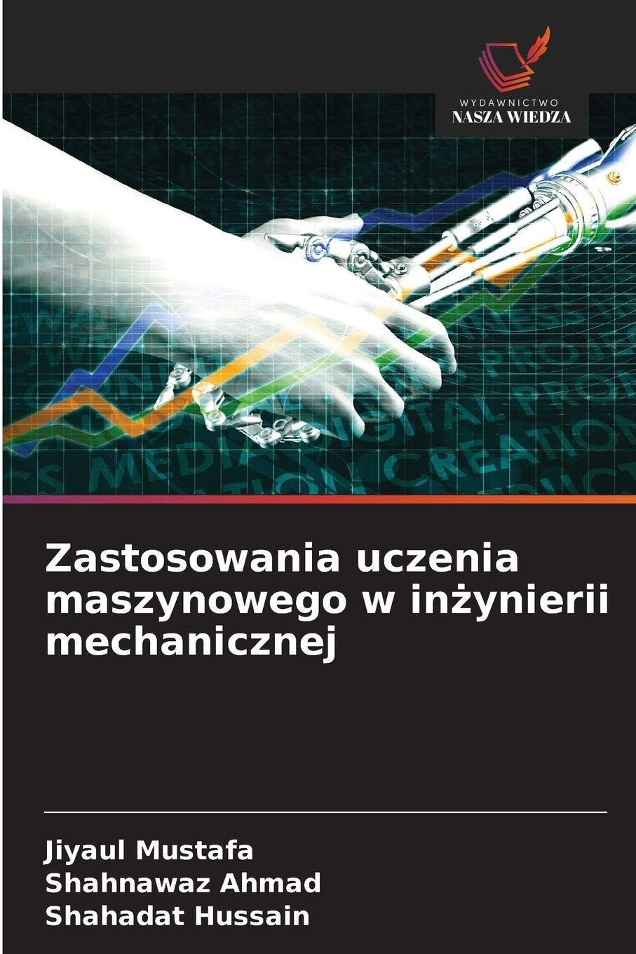 Zastosowania uczenia maszynowego w inżynierii mechanicznej