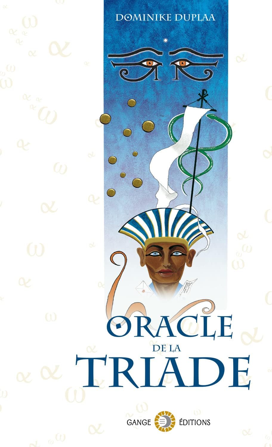 Oracle de la Triade Paperback – 3 September 1999
