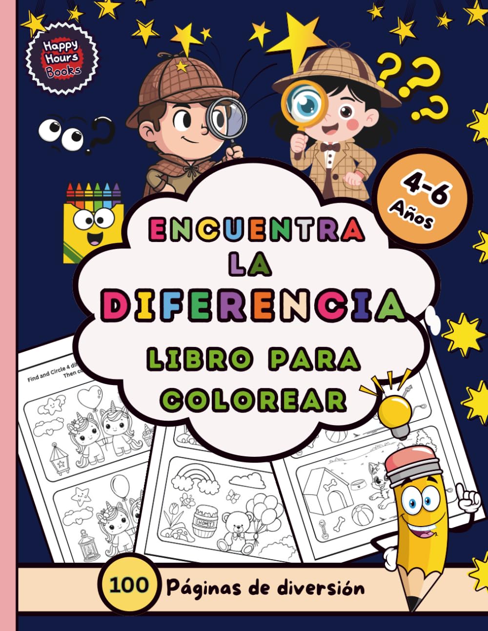 Encuentra la Diferencia - Libro para Colorear: Un Libro de Actividades Divertido y Atractivo para Niños (Happy Hours - Libros Educativos para Niños)