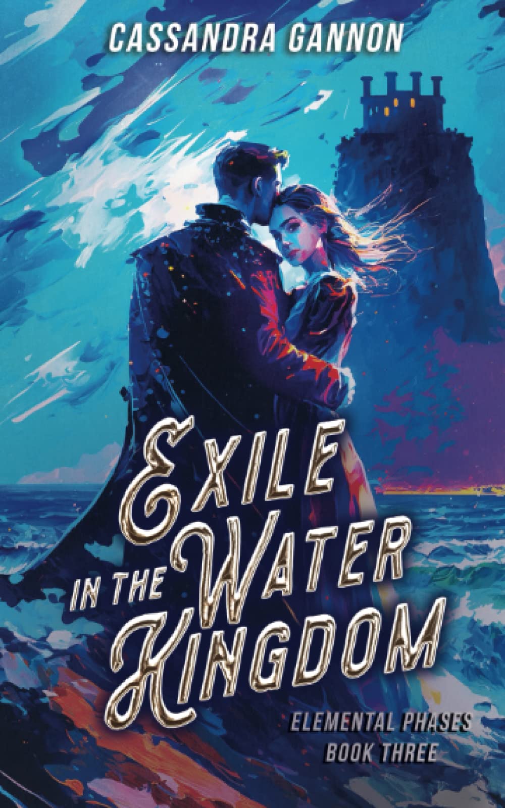 Exile in the Water Kingdom (The Elemental Phases)