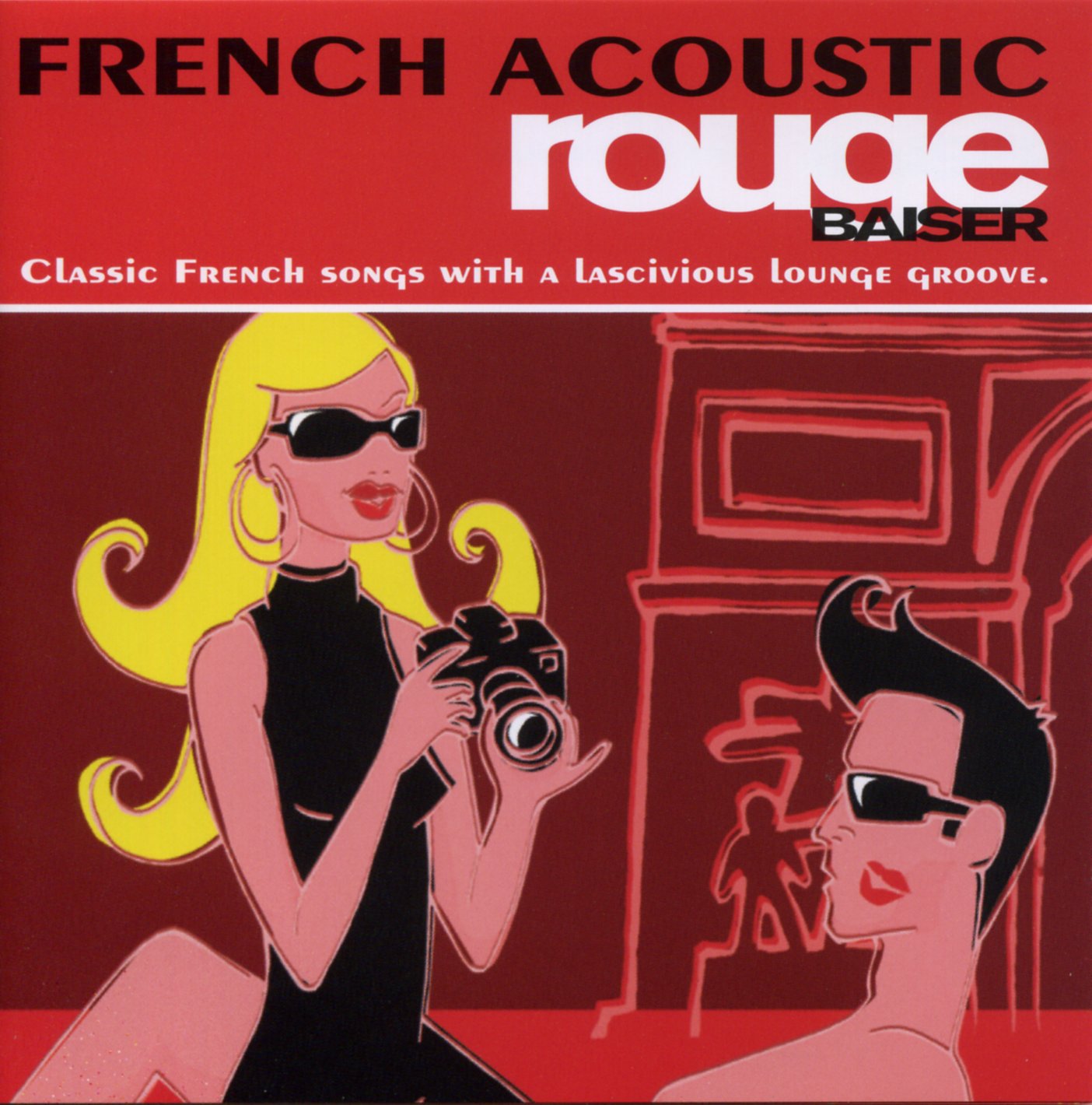 Rouge Baiser [Audio CD] French Acoustic