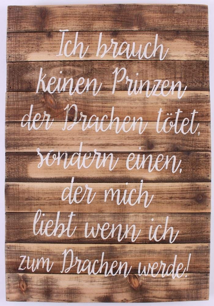 Wood Sign - Ich brauch keinen Prinzen...
