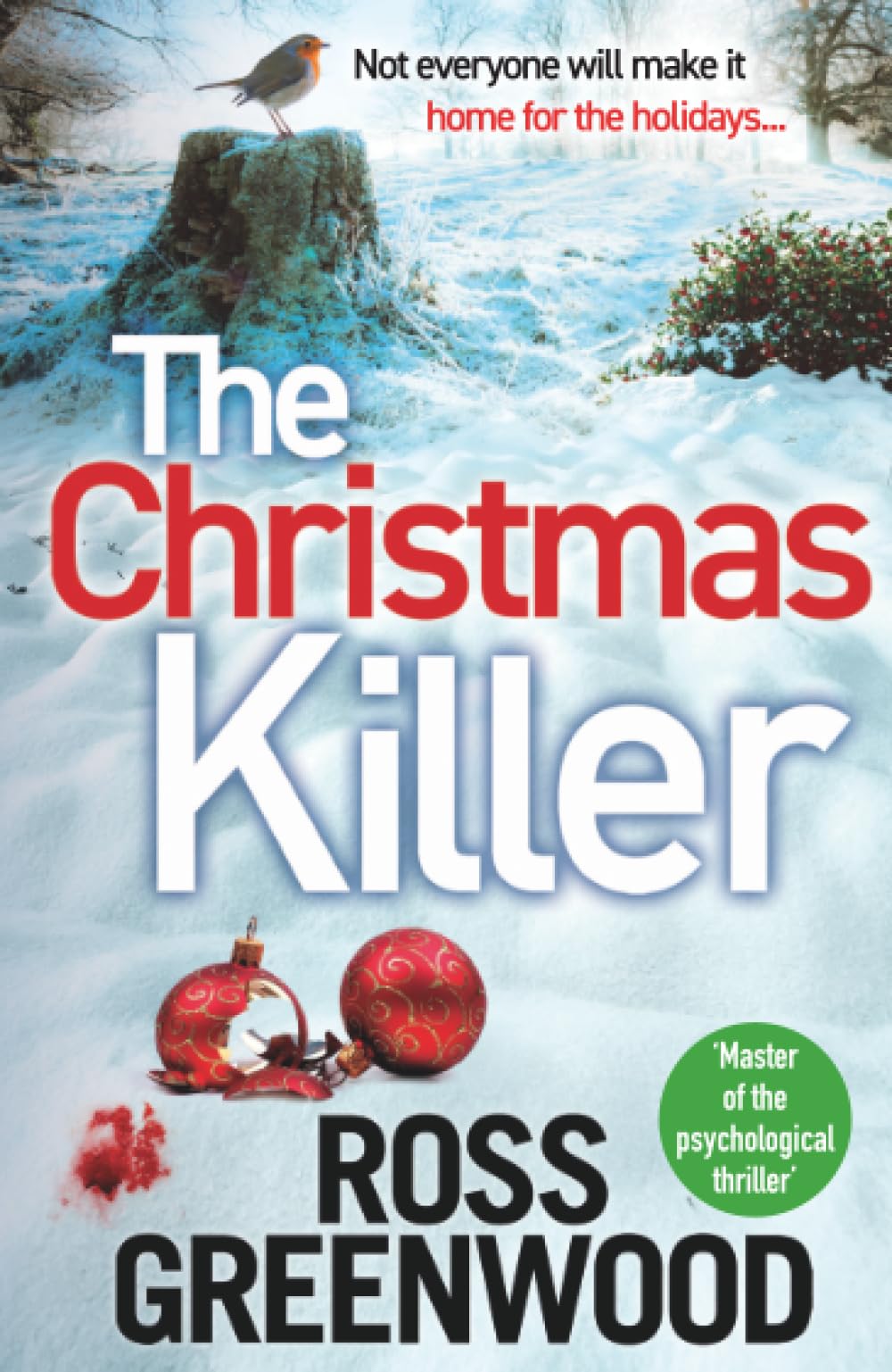 The Christmas Killer: The BRAND NEW gripping police procedural from Ross Greenwood for Christmas 2026 (The DI Barton Investigations, 9)