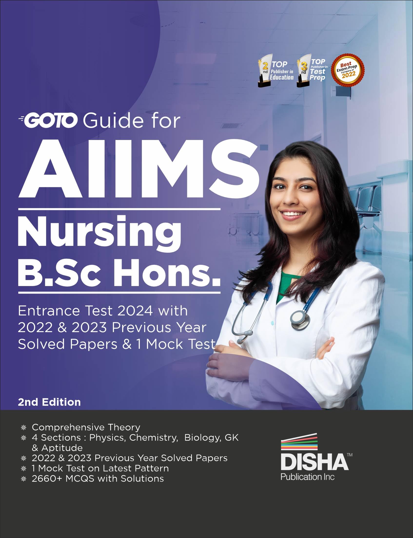 Go To Guide for AIIMS Nursing B.Sc. Hons. Entrance Test 2024 with 2022 & 2023 Previous Year Solved Papers & 1 Mock Test 2nd Edition | Physics, Chemistry, Biology, General Knowledge & Aptitude |