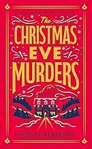 The Christmas Eve Murders: The hilarious and cosy festive murder mystery