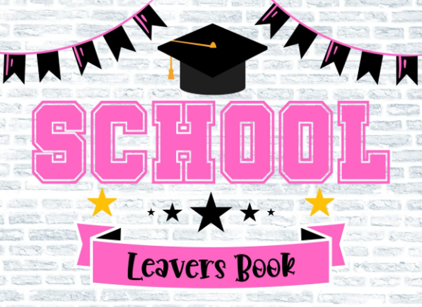 School Leavers Book: Memory Keepsake Gift For Autograph Signings, Messages, & Photo's / Pink