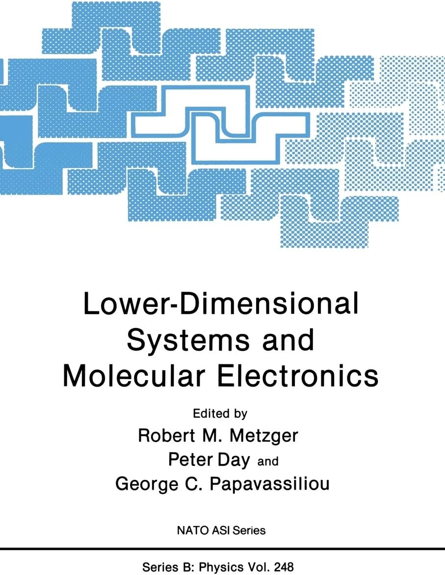 Lower-Dimensional Systems and Molecular Electronics