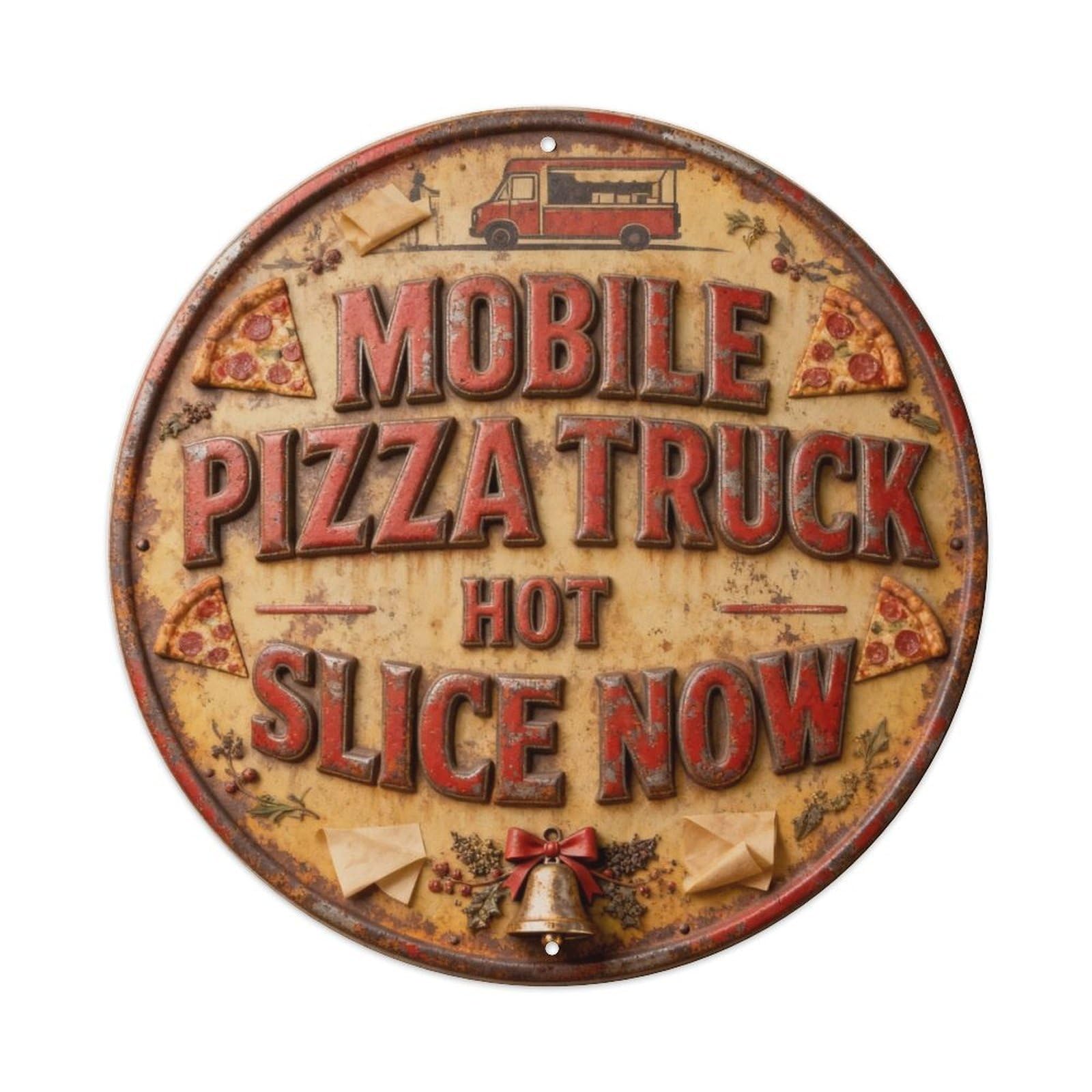 MOBILE PIZZA TRUCK HOT SLICE NOW Metal Tin Sign Plaque