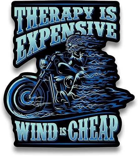 Therapy is Expensive, Wind is Cheap - Calcomanía de 7 pulgadas para motocicletas, automóviles, camiones, motocicletas, barcos y computadoras