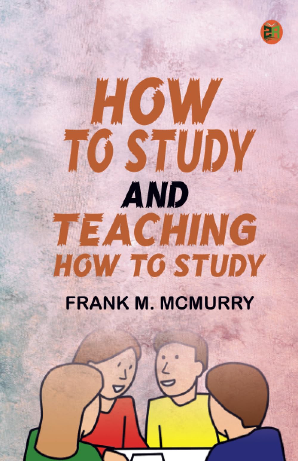 How to Study and Teaching How to Study