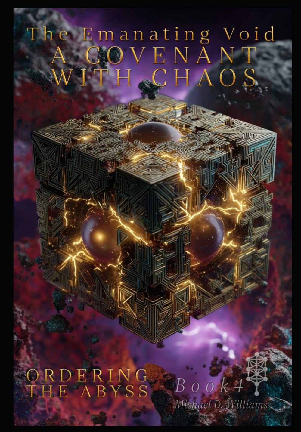 A Covenant With Chaos: Ordering The Abyss (The Emanating Void)