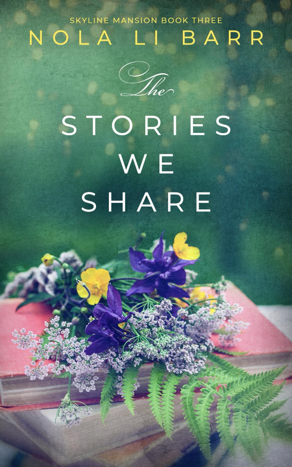 The Stories We Share (Skyline Mansion)