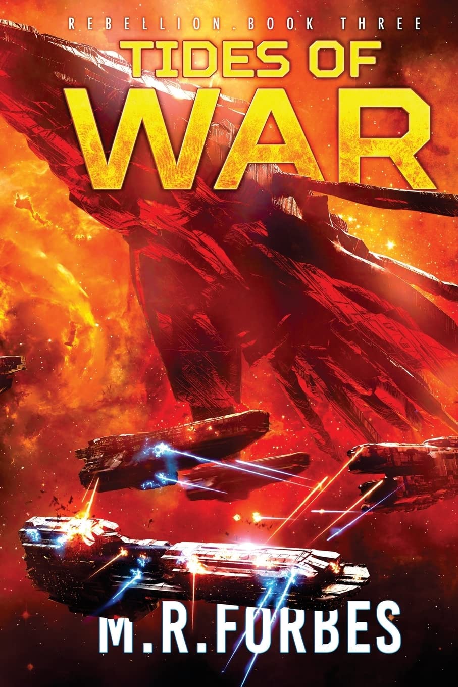 Tides of War: Volume 3 (Rebellion)