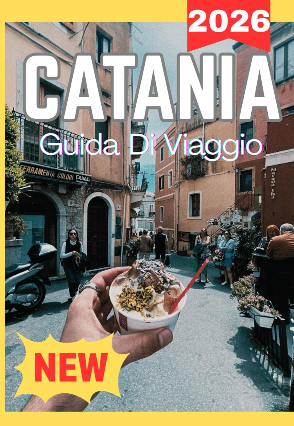 CATANIA GUIDA DI VIAGGIO 2026