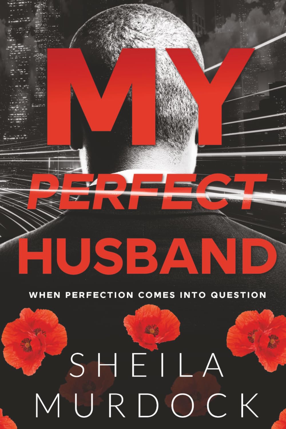 My Perfect Husband: African American Urban Fiction
