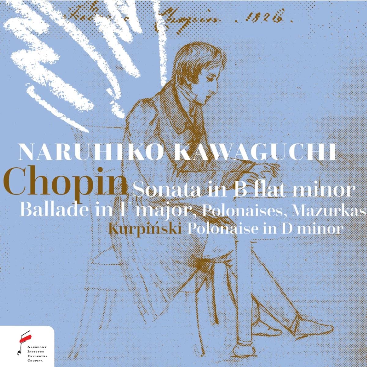 Chopin: Sonata in B-Flat Minor, Ballade in F Major & Kurpinski: Polonaise in D Minor