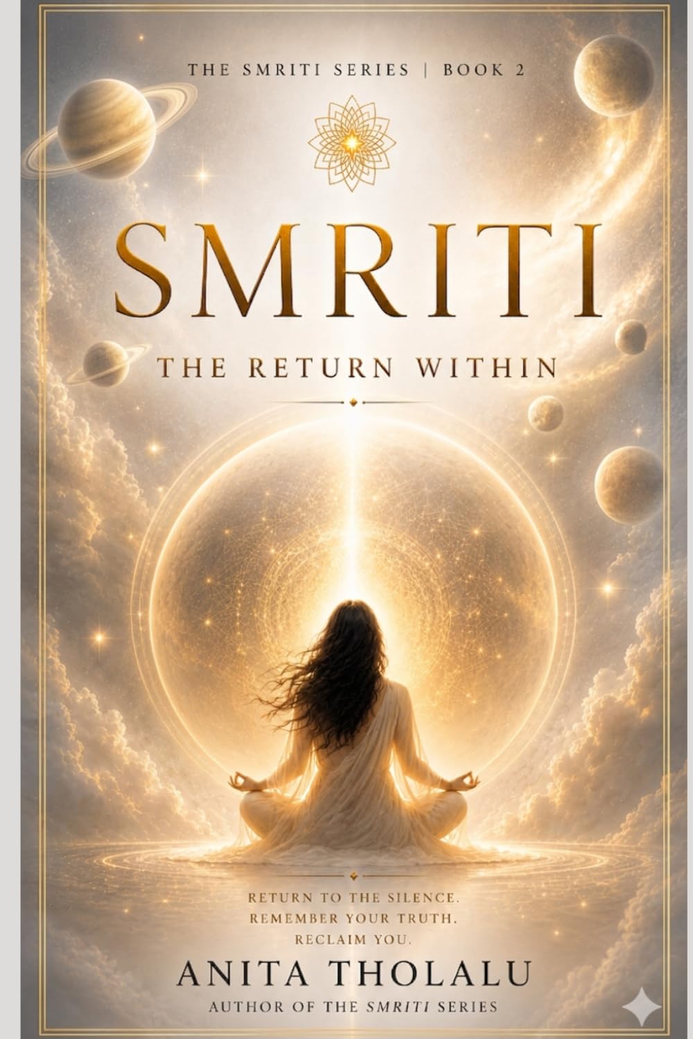 Smriti: The Return Within