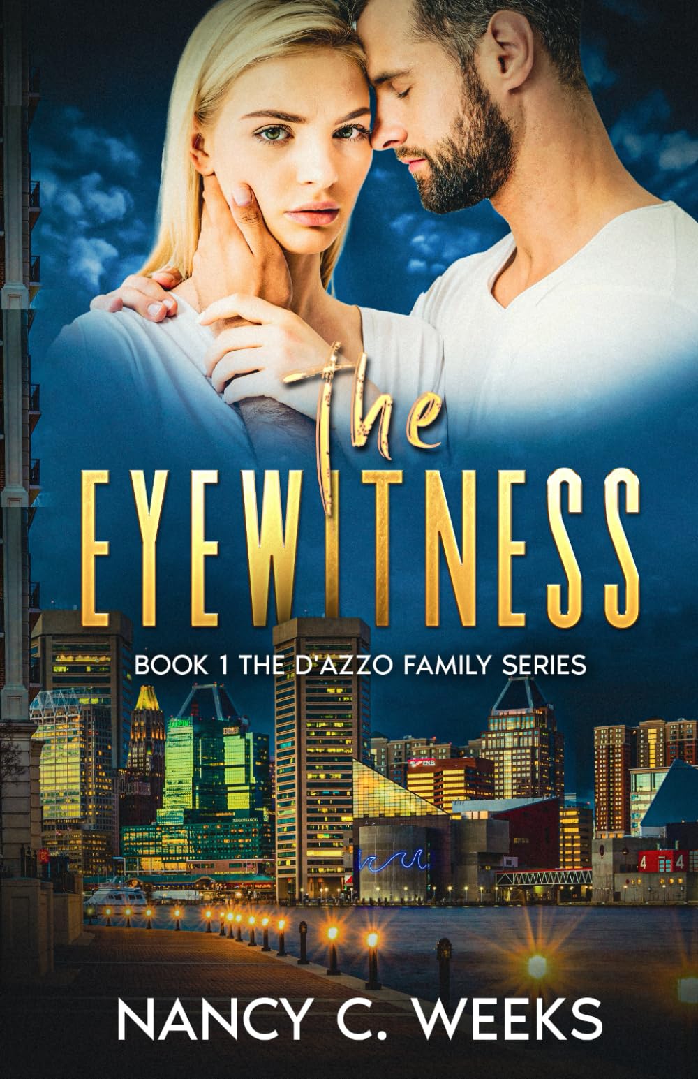 The Eyewitness (The D'Azzo Family)