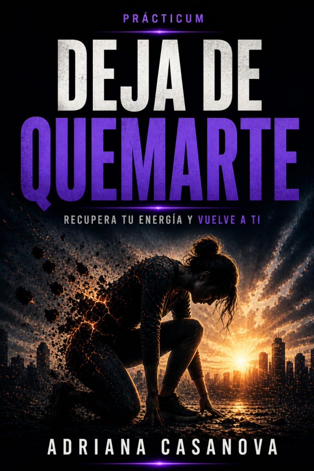 Trabajar sin romperse: Cómo cuidar tu salud mental cuando el trabajo te pesa demasiado: 5 (Detectar, desactivar y recuperar la energía tras el burnout)
