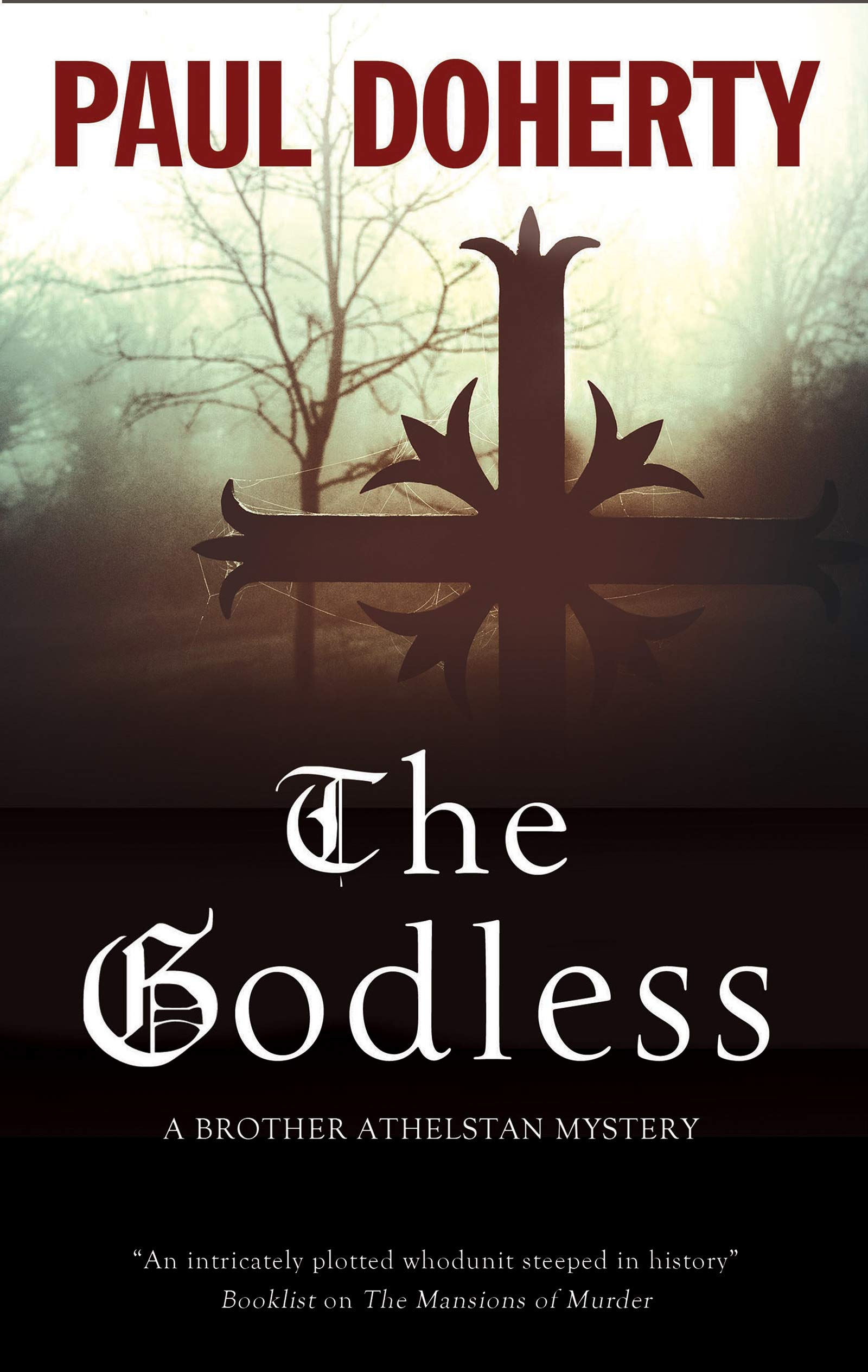 The Godless: 19 (A Brother Athelstan Mystery)