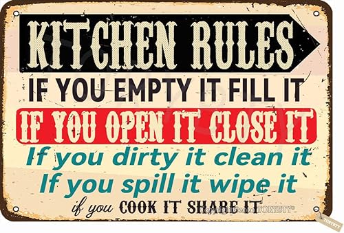 Kitchen Rules If You Empty It Fill It If You Open It Close It If You Dirty It Clean It Tin - Letrero de decoración de 8 x 12 pulgadas para