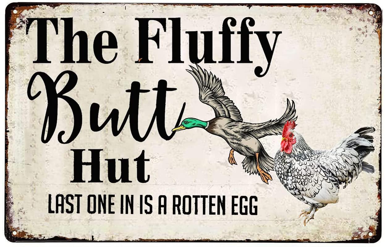 12"x16" Funny Chickens Duck Coop Sign Fluffy Hut-Last One in is A Rotten Egg-Chickens Duck Metal Tin Sign Chickens Duck house Farm