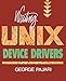 Writing UNIX Device Drivers