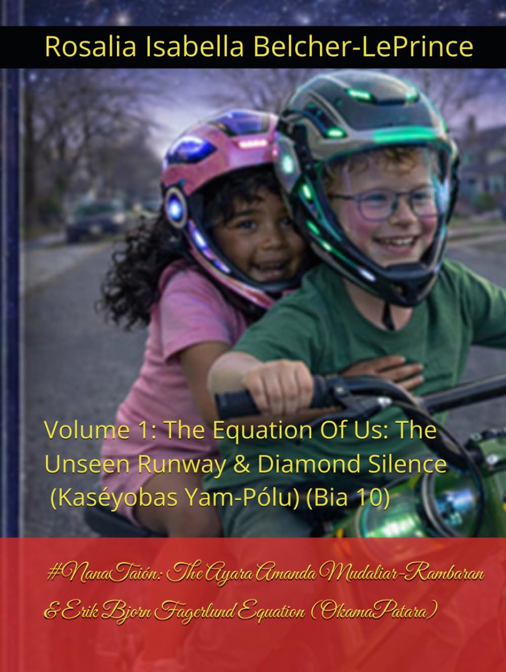 #GirlCode: The Ayara Mudaliar-Rambaran & Erik Fagerlund Equation (Wonderstruck): Volume 1: The Equation Of Us: The Unseen Runway & Diamond Silence ... & Erik Björn Fagerlund Hypothesis)