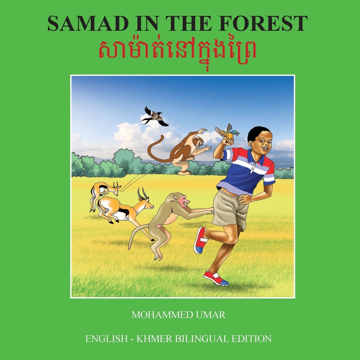 Samad Forest: English - Khmer Bilingual Edition