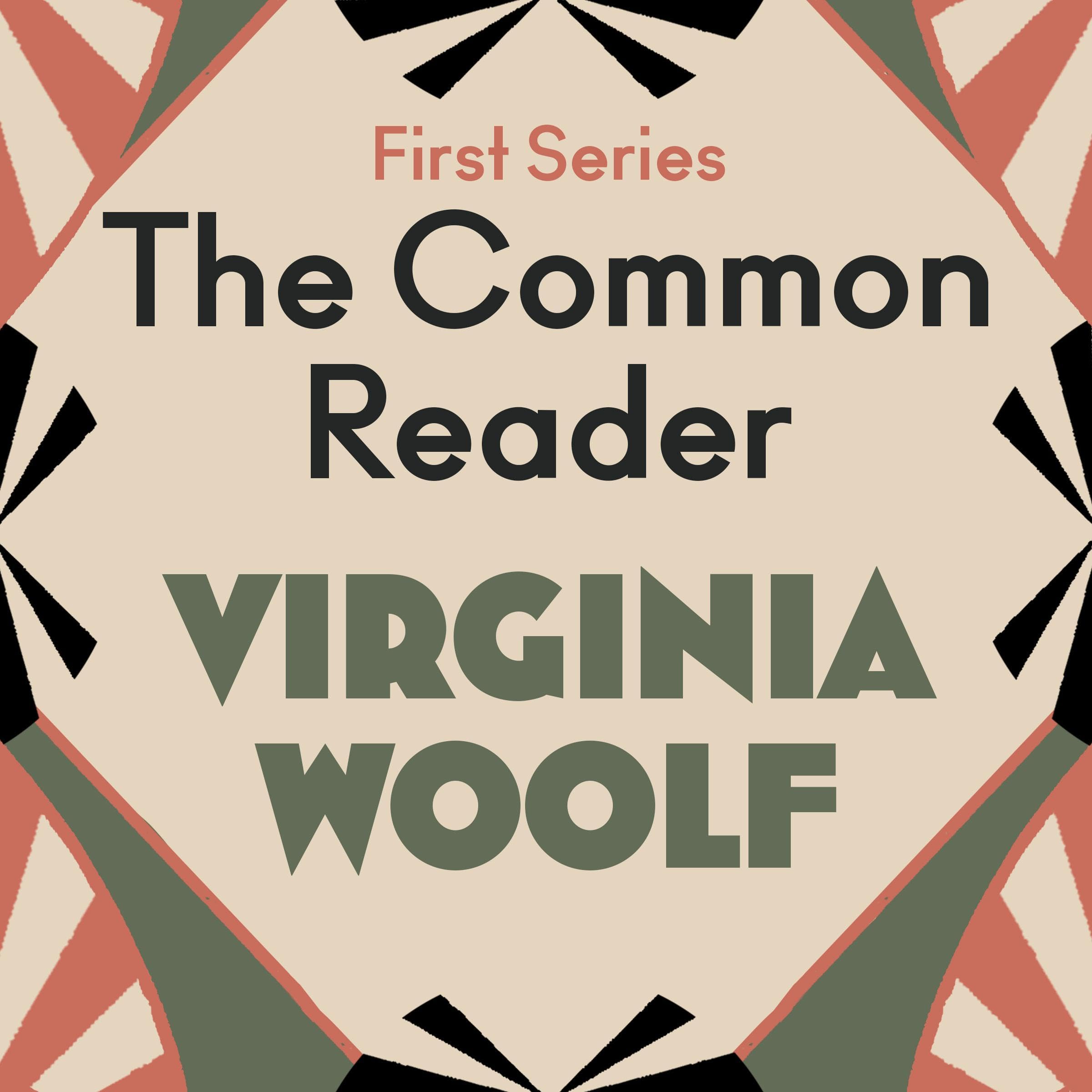 The Common Reader: First Series