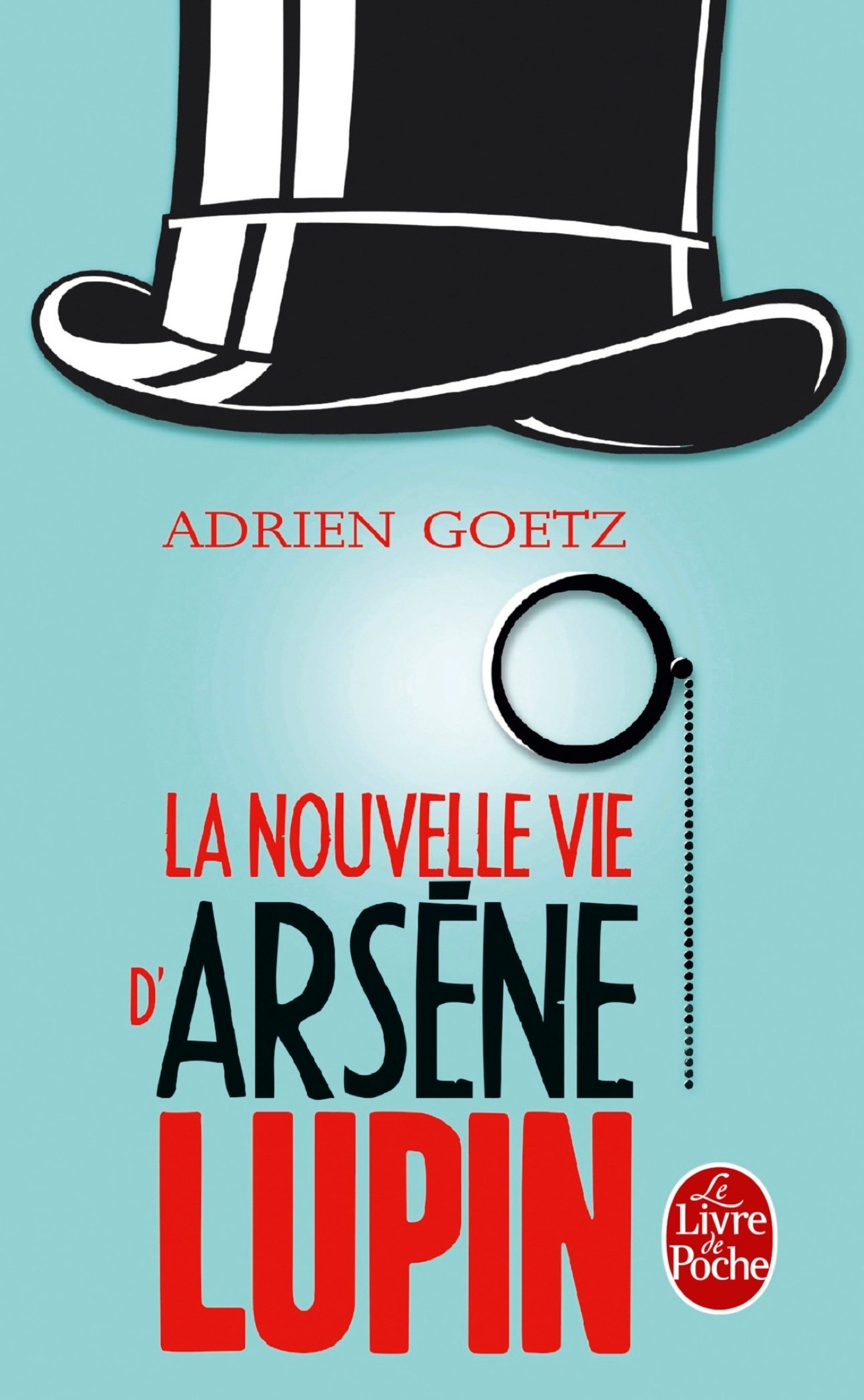 La nouvelle vie d'Arsene Lupin (Littérature)