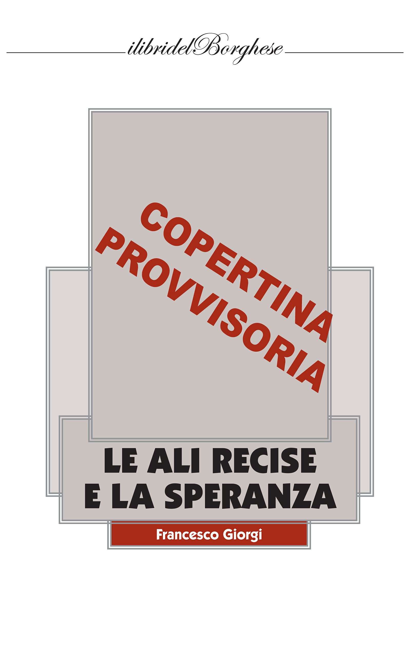 Le Ali Recise E La Speranza - 4