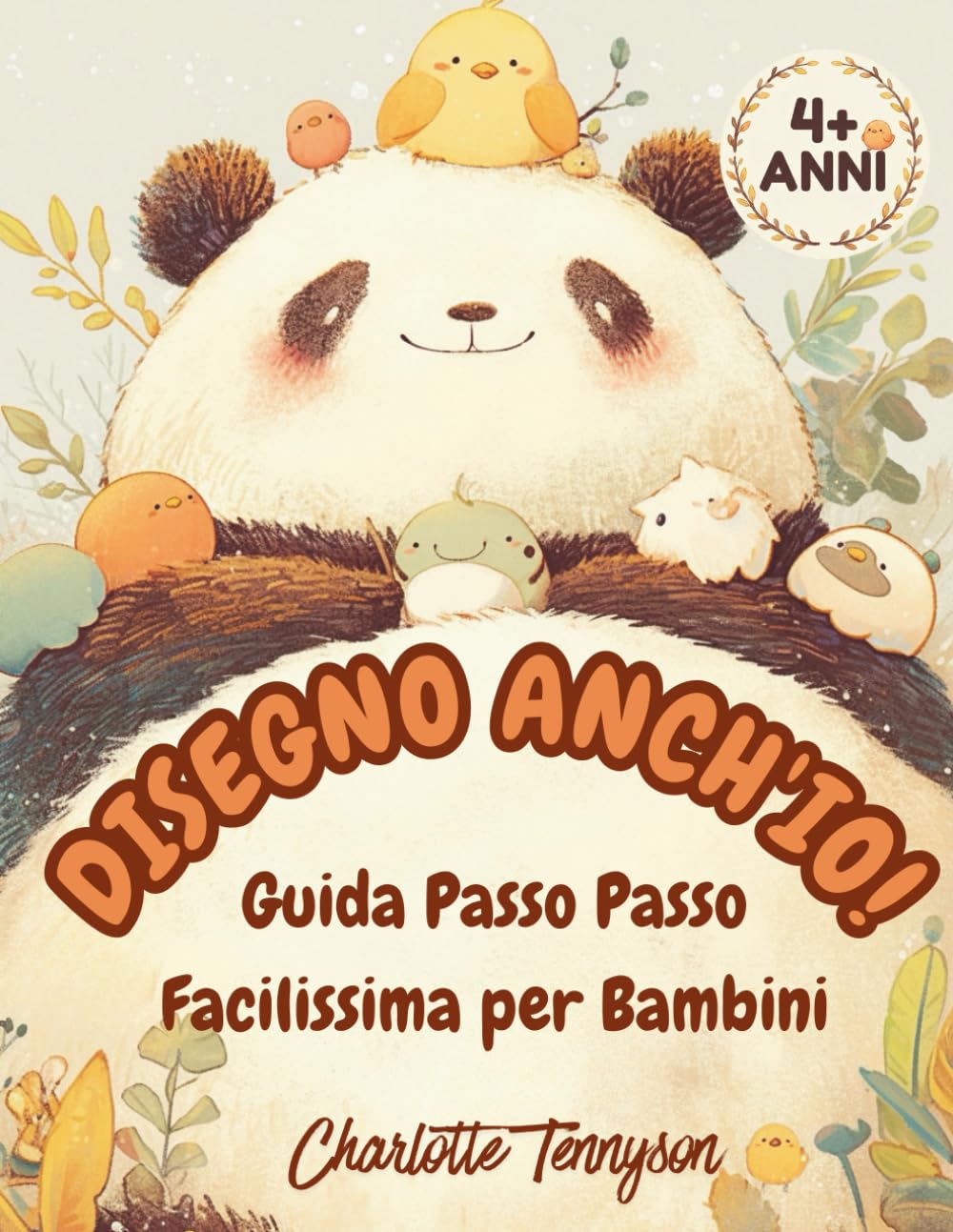 Disegno Anch'io!: Guida Passo Passo Facilissima per Bambini | Impara a creare Animali partendo da Forme Semplici | Età 4-8+