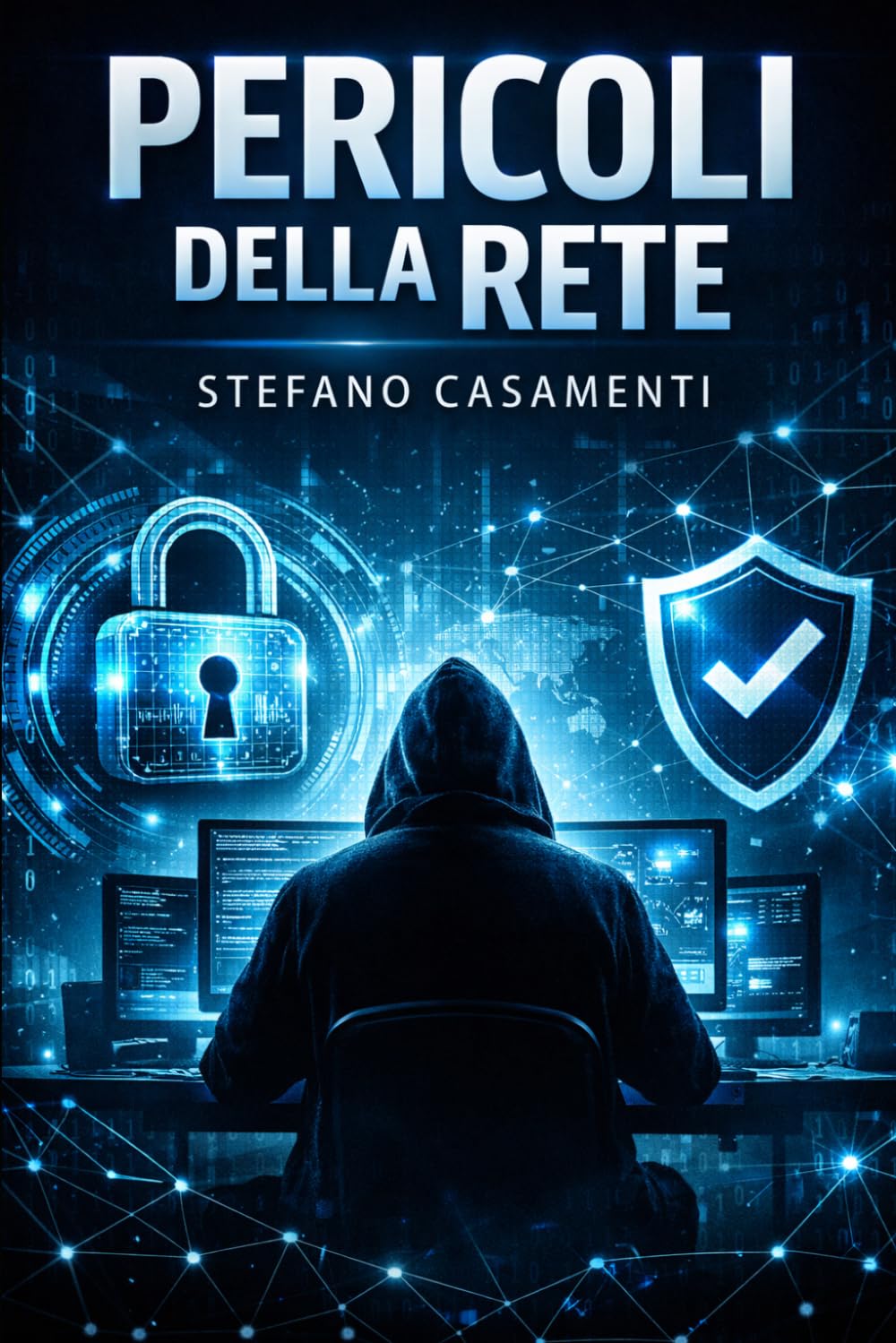 I Pericoli della rete: Tecniche di difesa