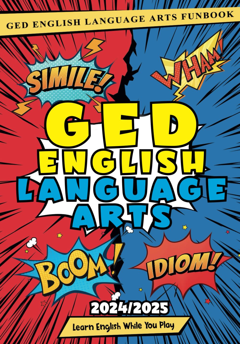 GED English Language Arts Funbook: Practical Language Skills GED Workbook