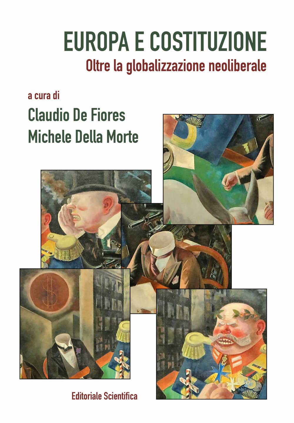 Europa E Costituzione. Oltre La Globalizzazione Neoliberale - 4