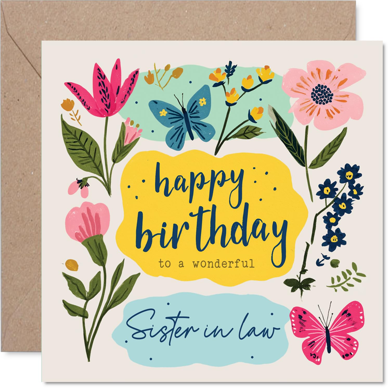 Heartfelt Birthday Card for Sister in Law - Bursting with Birthday Cheer - Colourful Flowers and Butterfly Motif - 145mm Square, Envelope Included
