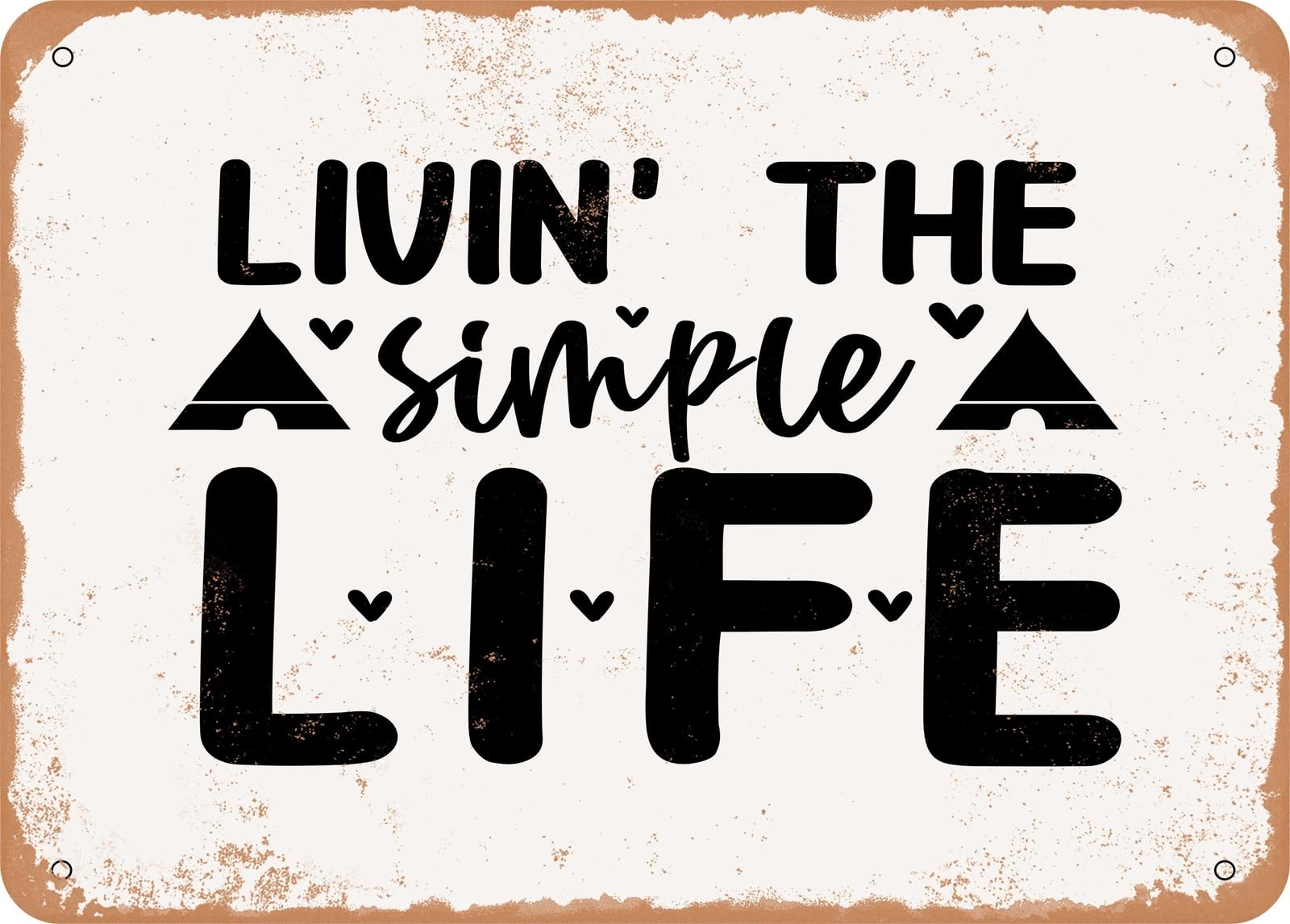 Miaomansenstore Metal Sign - Livin The Simple Life - Vintage Look Sign Home Decor
