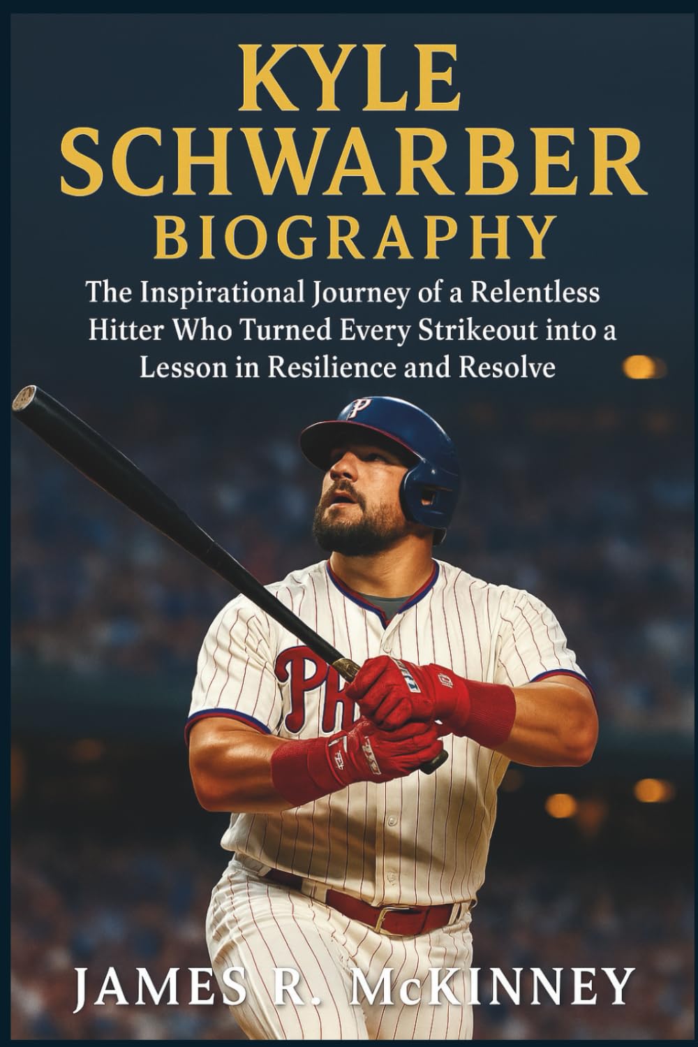 Kyle Schwarber Biography: The Inspirational Journey of a Relentless Hitter Who Turned Every Strikeout into a Lesson in Resilience and Resolve