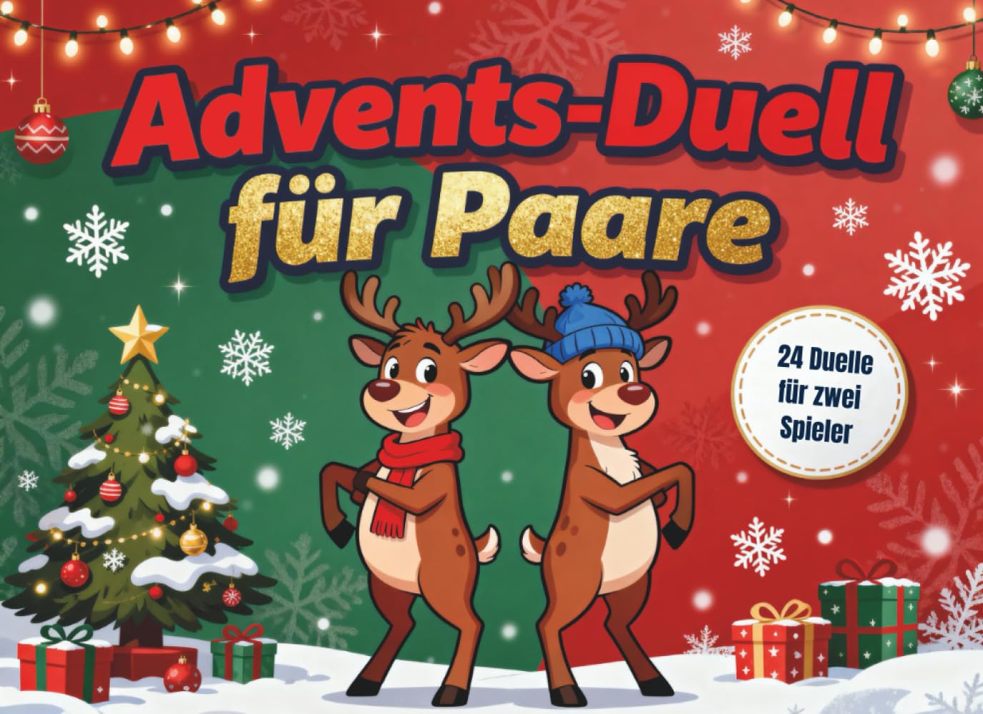 Advents-Duell für Paare - 24 Duelle für zwei Spieler – Der unvergessliche Adventskalender zum Mitmachen