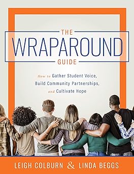 The Wraparound Guide (A wraparound service delivery handbook for helping students overcome barriers to wellness and leaing)-Wow! eBook