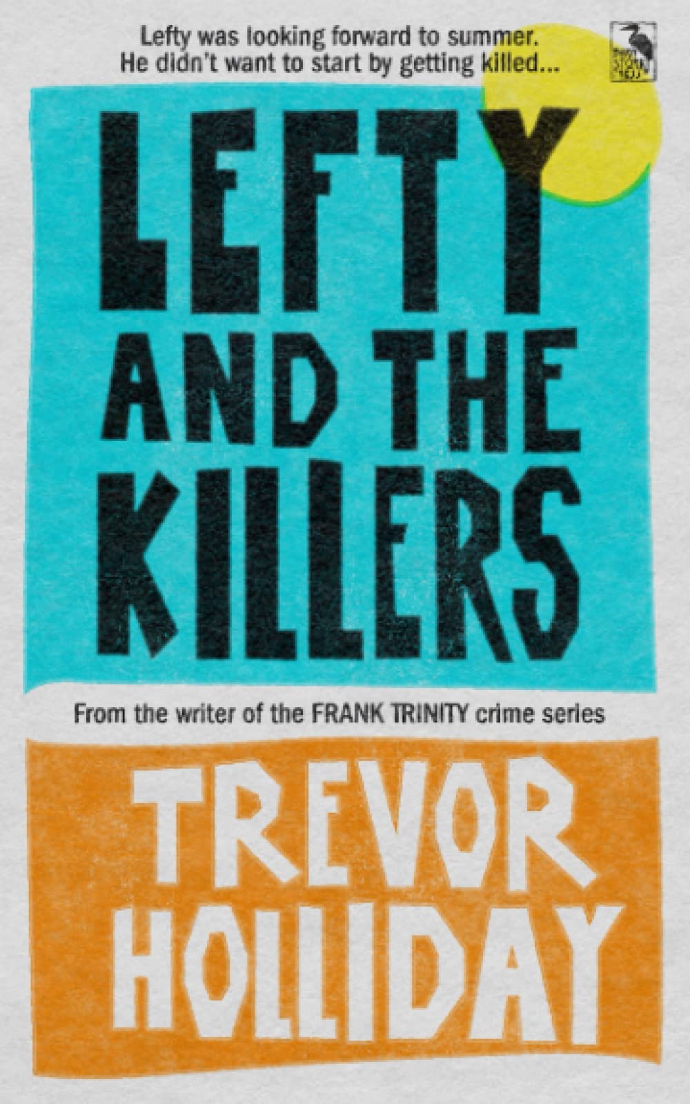 Lefty and the Killers: A Northern Maine Crime Novel: 1 (Lefty Gallagher Novels)