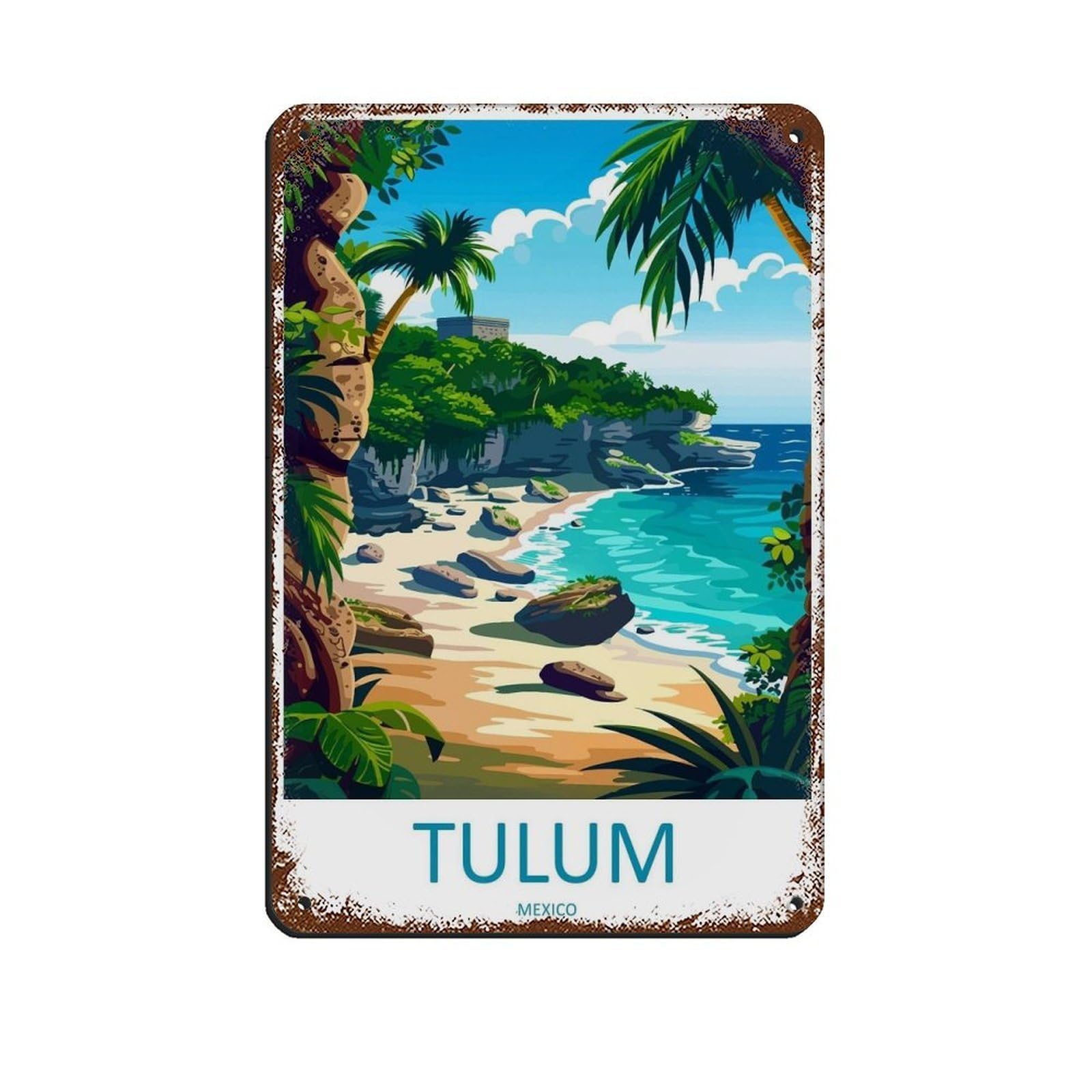Tulum Travel Art Poster Retro Poster Metal Tin Sign Chic Art Retro Iron Painting Bar People Cave Cafe Family Garage Poster Wall Decoration 8x12inch(20x30cm)