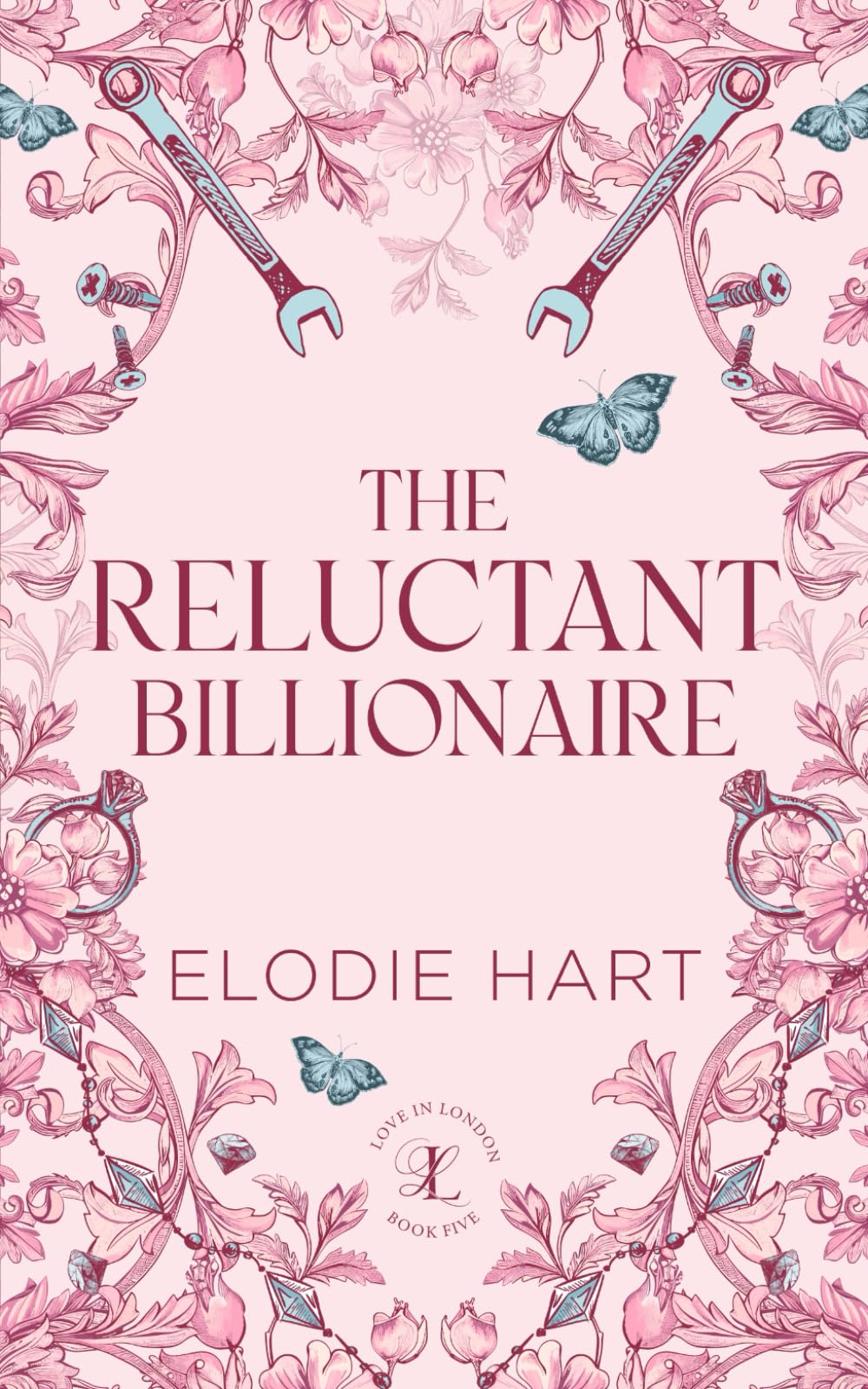 The Reluctant Billionaire: A billionaire, opposites attract romance (Love in London)