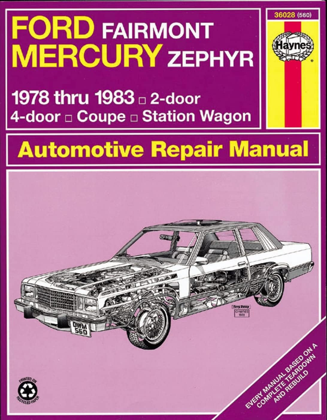 Ford Fairmont & Mercury Zephyr '78'83 (Haynes Repair Manuals) 1st Edition