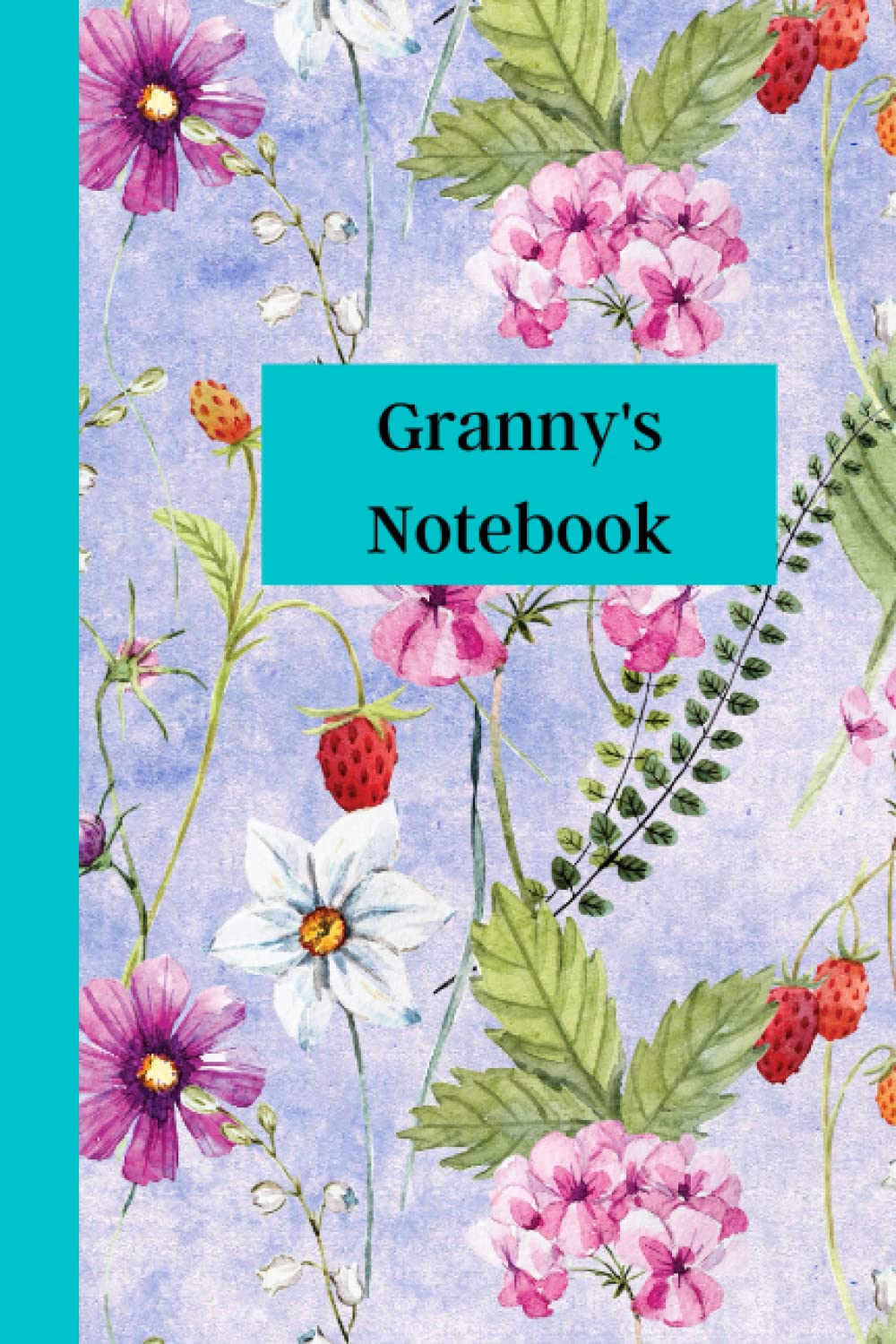 Granny's Notebook: 120 pages Cute Lined Notebook For Granny