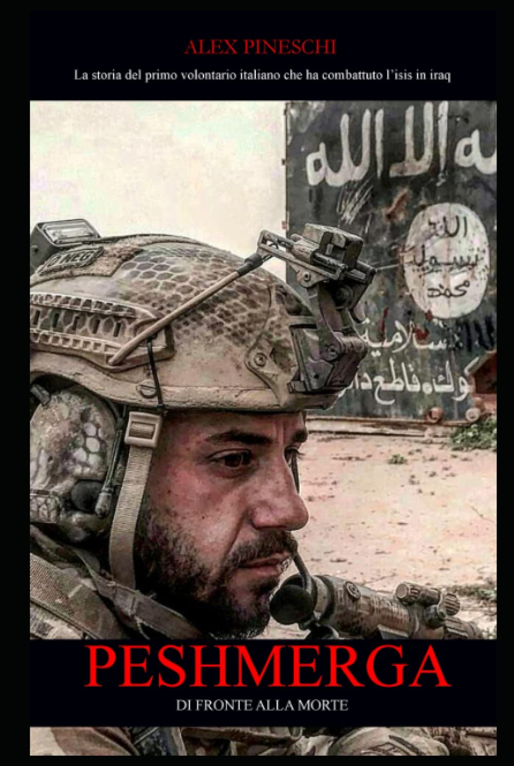 PESHMERGA: Di fronte alla morte